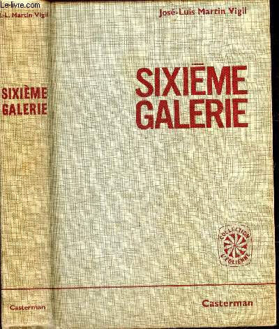 Sixieme Galerie.