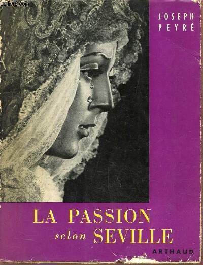 La passion selon Seville