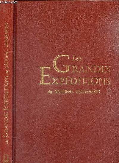 Les grandes expeditions du National Geographic