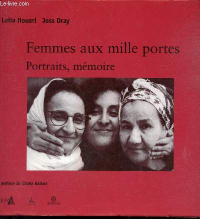 Femmes aux mille portes - Portraits, memoire.