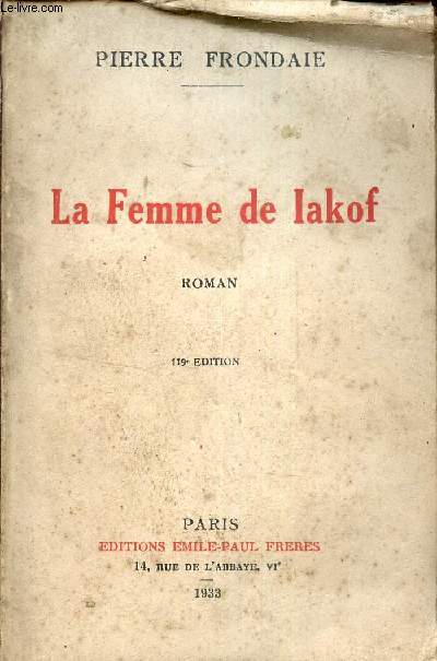 LA FEMME DE IAKOF - ROMAN.
