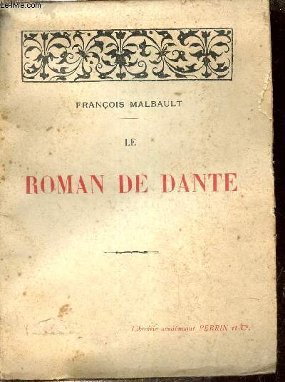 LE ROMAN DE DANTE.