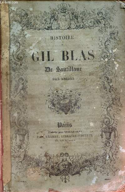 HISTOIRE DE GIL BLAS DE SANTILLAC.