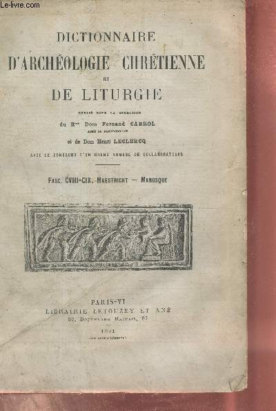 Dictionnaire d'archologie chrtienne et de liturgie - fascicule CVIII-CIX Maestricht - Manosque.