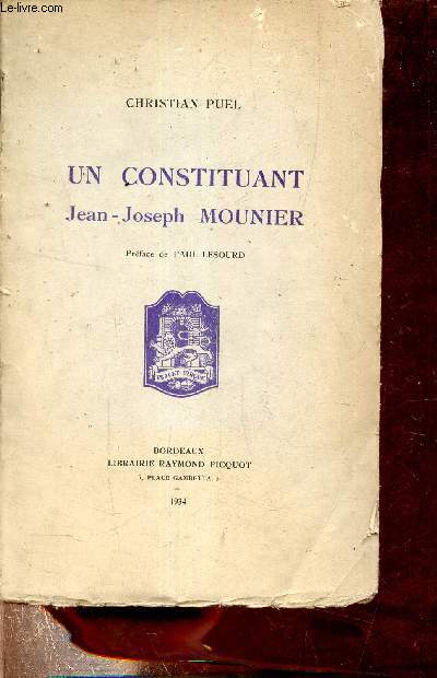 Un constituant Jean Joseph Mounier.