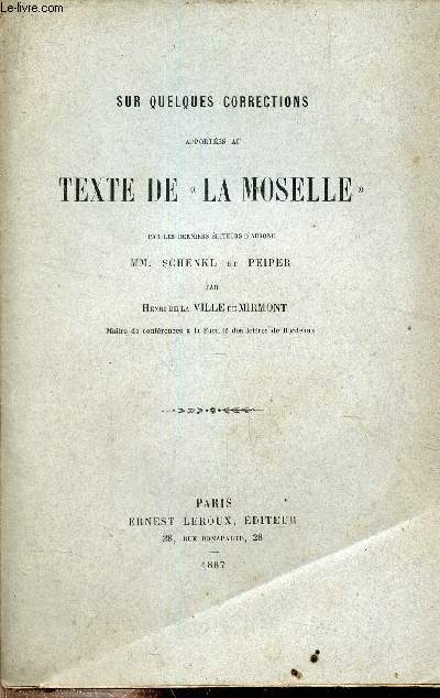 Sur quelques corrections apportes au texte de la Moselle par les derniers diteurs d'Ausone MM.Schenkl et Peiper.