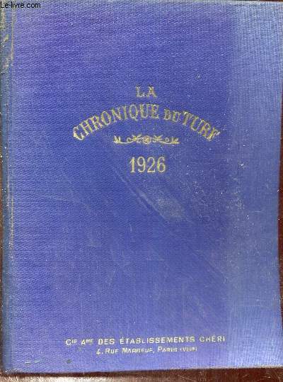 Annuaire de la chronique du Turf 1926 - 53me anne.