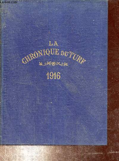Annuaire de la chronique du Turf 1916 - 43me anne.