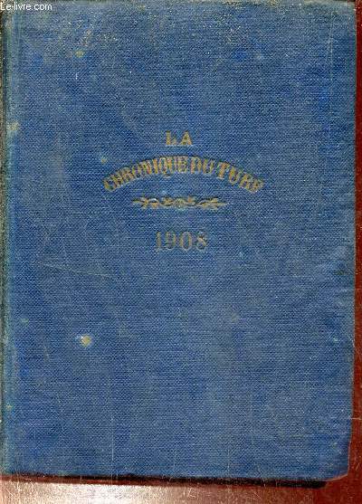 Annuaire de la chronique du Turf 1908 - 35me anne.