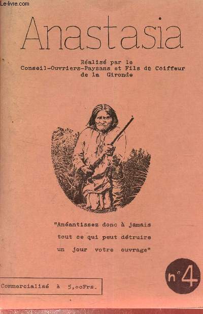 Anastasia n4 - la revue qui ne conte pas d'histoires mais qui aide  les vivre.