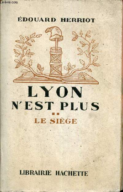 Lyon n'est plus - tome 2 : le sige.