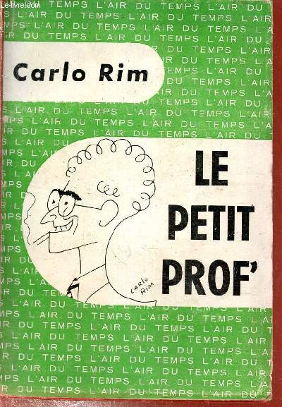 Le petit prof' - ration - Calambours et jeux de mots sur quelques mtiers et professions.