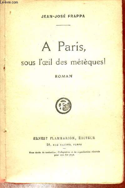 A Paris sous l'oeil des mtques ! - roman - envoi de l'auteur.