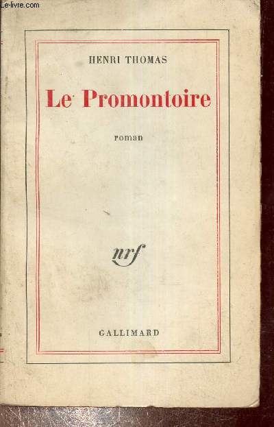 Le promontoire - roman.