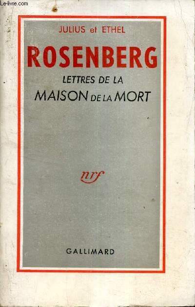 Rosenberg lettres de la maison de la mort.
