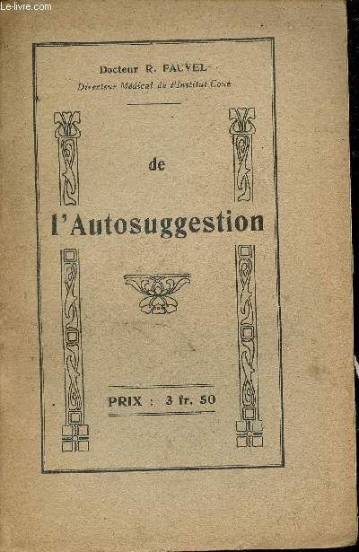Confrence sur l'autosuggestion faite le 13 mars 1924  la salle de la socit de Gographie.