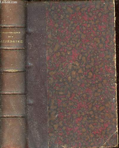Correspondance du R.P.Lacordaire et de Madame Swetchine - publie par le Comte de Falloux - 3e dition.