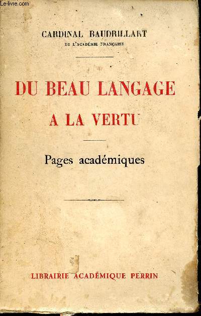 Du beau langage  la vertu - Pages acadmiques.