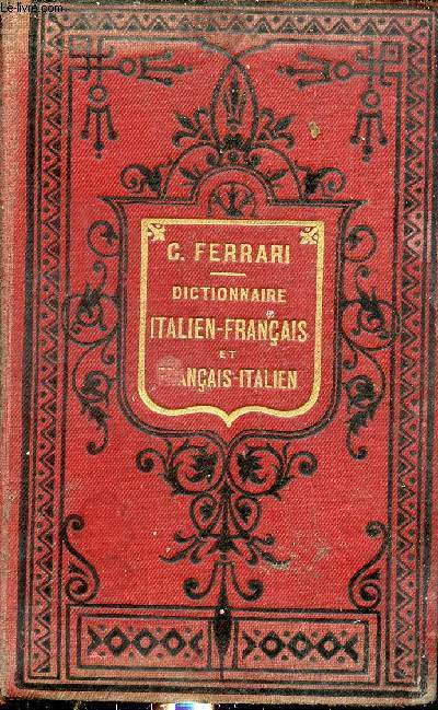 Nouveau dictionnaire italien-franais et franais-italien contenant tout le vocabulaire de la langue usuelle et donnant la prononciation figure des mots italiens et celle des mots franais dans les cas douteux et difficiles .