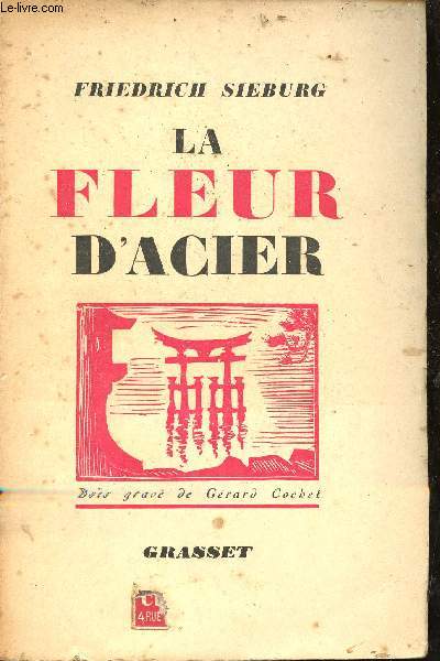 La fleur d'acier (voyage au Japon).