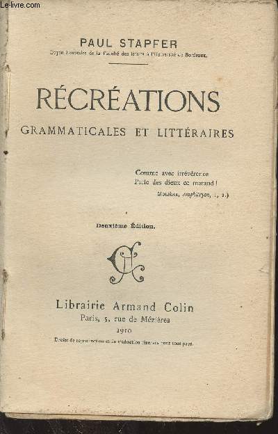 Rcrations grammaticales et littraires - 2e dition.
