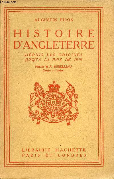 Histoire d'Angleterre depuis les origines jusqu'a la paix de 1919.