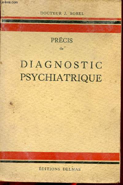 Prcis de diagnostic psychiatrique.