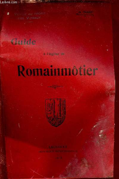 Guide de l'Eglise de Romainmtier.