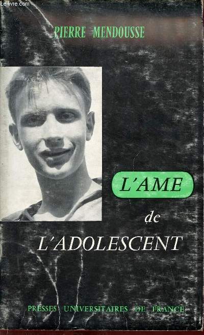 L'me de l'adolescent - 7e dition - Collection Bibliothque de Philosophie contemporaine.