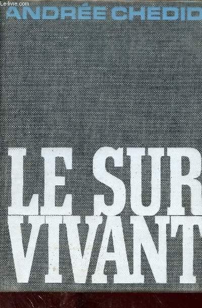 Le survivant - roman.