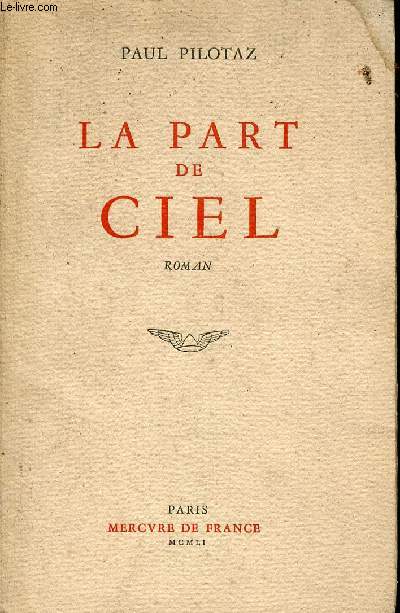 La part de ciel - roman.