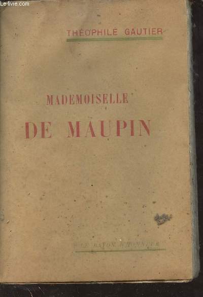 Mademoiselle de Maupin.