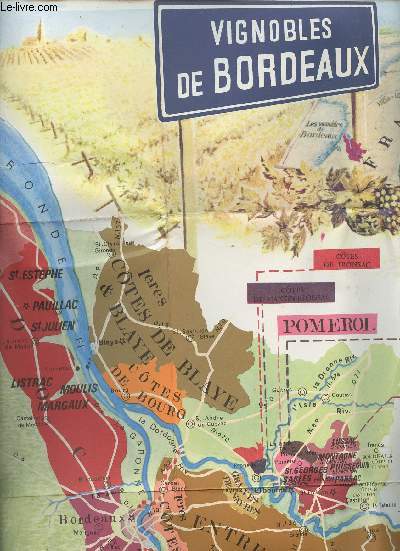 Une carte en couleur du Vignobles de Bordeaux d'environ 41x59 cm - chelle 1/333 333.