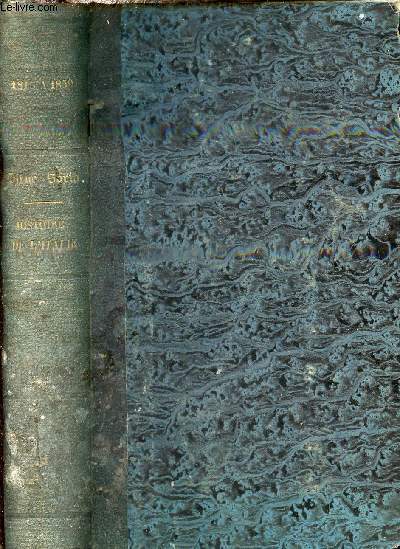 Histoire gnrale de l'Italie de 1815  1580 avec des notes sur les vnements de 1859 et 1860 - Premier volume.