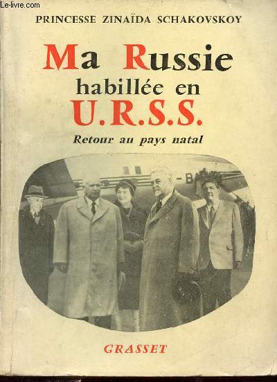Ma Russie habille en U.R.S.S - Retour au pays natal