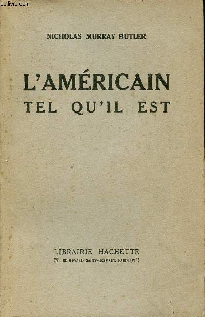 L'amricain tel qu'il est.