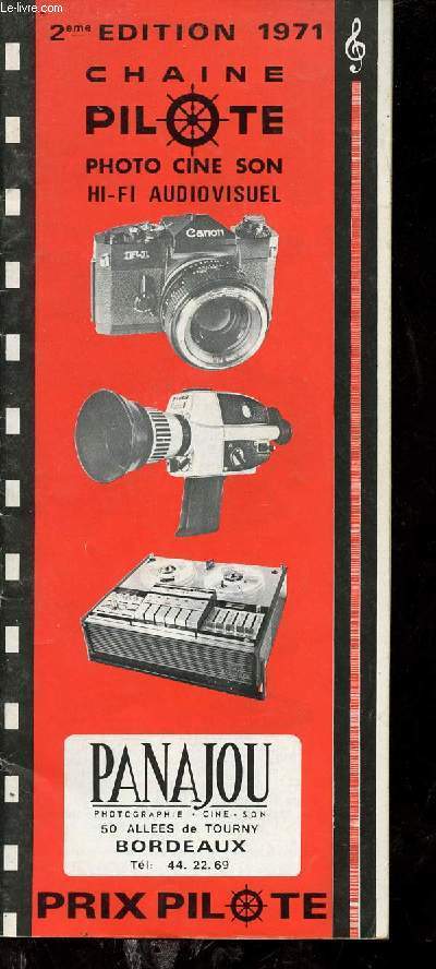 Chaine pilote photo cin son hi-fi audiovisuel - Panajou 50 alles de Tourny Bordeaux - 2eme dition 1971.