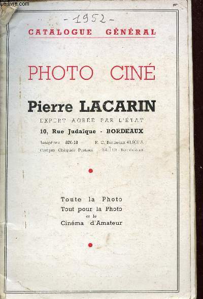 Catalogue gnral photo cin Pierre Lacarin - Toute la photo tout pour la photo et le cinma d'amateur.