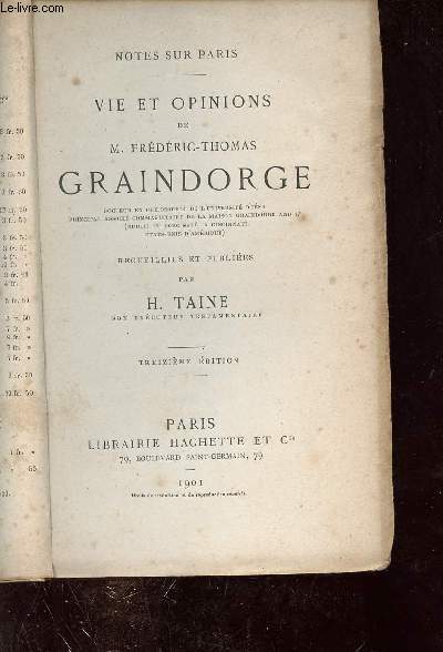 Notes sur Paris - Vie et opinions de M.Frdric-Thomas Graindorge - 13e dition.