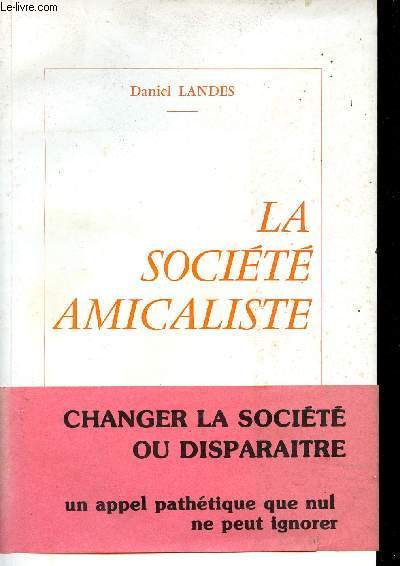 La socit amicaliste.