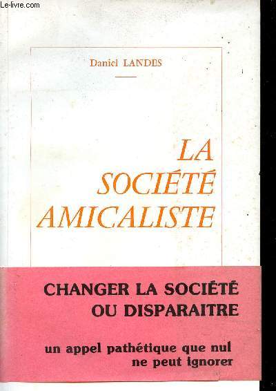 La socit amicaliste.