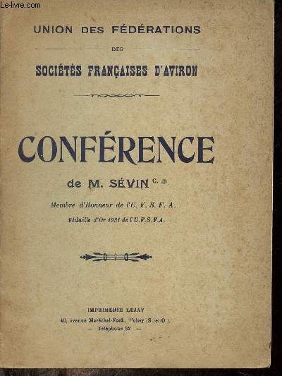 Confrence de M.Svin membre d'honneur de l'UFSFA - Union des fdrations des socits franaises d'Aviron.
