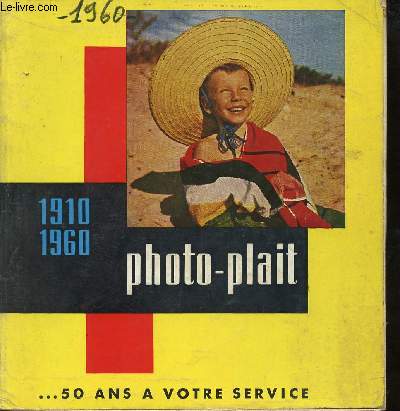 Etablissements photo-plait - 35-37-39 rue Lafayette Paris Opra - 1910-1960.