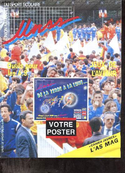 UNSS le sport scolaire n55 mai 1989 - Jeux de l'avenir - gymnastique rythmique sportive - volley ball - triathlon - rugby - natation synchronis - judo - un arbitre parle - interlyces - tour de France des A.S. - les Ve jeux de Picardie etc.