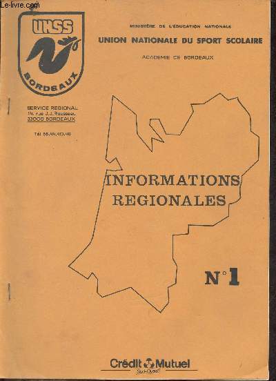 Union nationale du sport scolaire acadmie de Bordeaux n1 - Informations rgionales - Calendrier saison 87-88 - strucutres unss dans l'acadmie - liste des sse, ssep dans l'acadmie - enquete acadmique sur la pratique natation water polo etc.