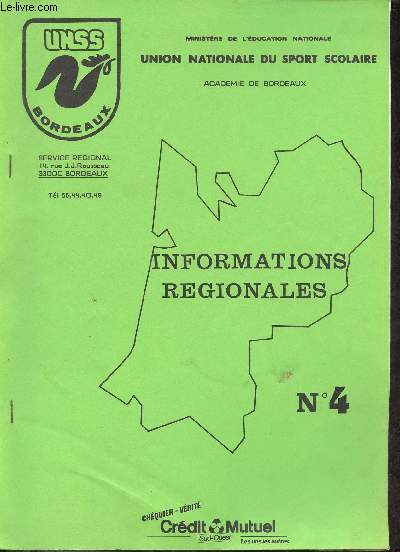 Union nationale du sport scolaire acadmie de Bordeaux n4 juin 1987 - Les rsultats des championnats d'acadmie - Les rsultats des championnats de France.
