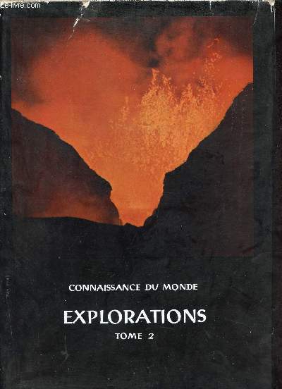 Connaissance du monde - Tome 2 : Explorations.