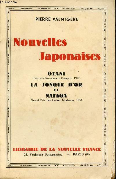 Nouvelles japonaises - Otani - La jonque d'or et Nataga.