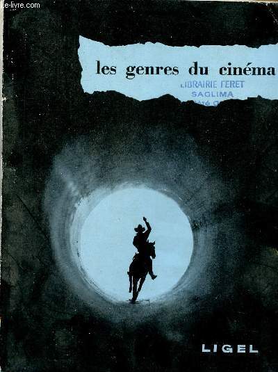 Les genres du cinma - 3me dition - n84.2.16 - Film et jeunesse recherches ducatives et culturelles.