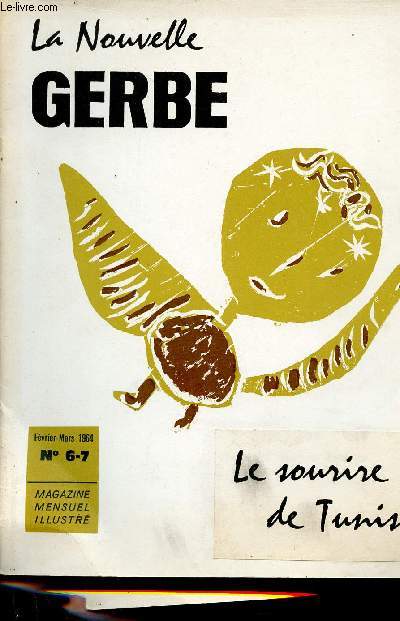La nouvelle gerbe n6-7 fvrier mars 1964 - Le sourire de Tunisie.